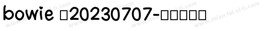bowie ·20230707字体转换